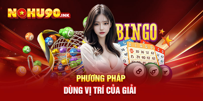 Phương pháp dùng vị trí của giải